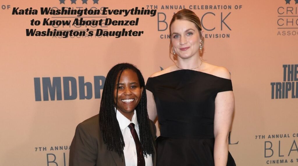 Katia Washington: Everything to Know About Denzel Washington’s Daughter